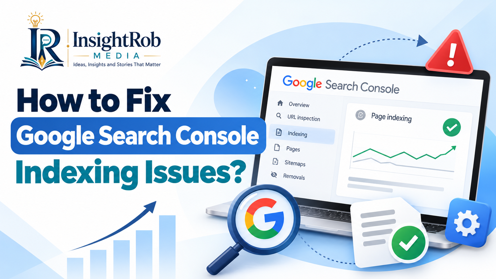 How to Fix Google Search Console Indexing Issues?